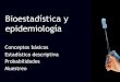 BioestadíStica Y EpidemiologíA