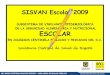 Sisvan Escolar   Resultados 2009   Secretaria Distrital De Salud