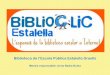 BIBLIOCLIC: La expansión de la biblioteca escolar en Internet