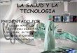 Salud y tecnologia