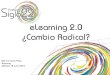 2012 06 18 (upm) emadrid msanzprieto fsiglo22 e learning 2.0 cambio radical