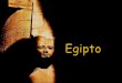 Egipto-Su cultura antigua