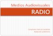 Medio audiovisual-radio
