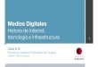 La Escuelita - Medios Digitales - Clase 2 - Historia de Interenet, tecnología e infraestructura - 2011