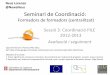 Seminari de coordinació 3 -PILE (Avaluació -1)