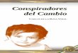 Conspiradores del Cambio | Carlos de la Rosa Vidal