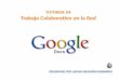 Trabajo colaborativo en la Red: Google Docs