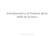 Introducción a la historia de la IASD en el Perú