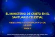 El ministerio de cristo en el santuario celestial 2 juicio inv