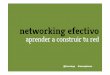 Workshop Networking efectivo. Aprende a construir tu red. María Teresa Bañón Martínez