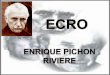 El ECRO de Pichón Riviere