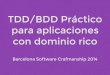 Tdd bdd-practico-dominio-rico