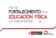 Propuesta Pedagógica_Plan de Fortalecimiento de la Educación Física y Deporte Escolar