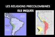 La religió dels inques