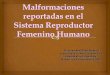 Malformacion reproductor femenino