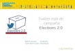 Twitter está de campaña   elections 2.0 #santander sw