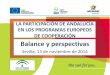 Participation of the Andalusian Region at the Cooperation Programmes