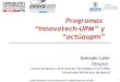 Presentación innovatech actuaupm- Gonzalo León