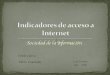 Indicadores de acceso a Internet