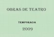 Obras de Teatro - Tercer Año 2009