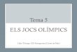 Organització Esportiva. tema 5. els jocs olímpics