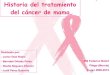 Historia del tratamiendo del cáncer de mama