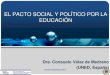 El pacto social y político por la educación - Consuelo Vélaz de Medrano