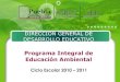 Progrma Integral de Educación Ambiental 2010-2011
