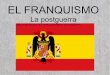 El franquismo I (la postguerra)
