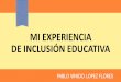 Mi experiencia de inclusión educativa