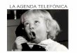 La agenda telefónica
