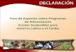 Declaración del Foro de Expertos sobre Programas de Alimentación Escolar Sostenibles para América Latina y el Caribe