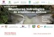 Iniciativa regional monitoreo hidrologico de ecosistemas andinos