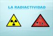 Radiactividad y ejercicios