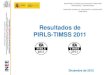INEE. Resultados de España en lectura, matemáticas y ciencias en 4º de Educación Primaria. TIMSS y PIRLS 2012