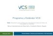 Programa y estándar VCS- Pamela Mellado VCS