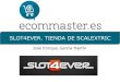 II Congreso Ecommaster - Ecommerce Hacks - Slot4ever.com