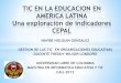 Tic en la educacion en america latina