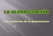 Glo-2.8.1 Globalizacion desigualdad