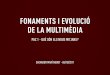 Fonaments i Evolució de la Multimèdia, PAC1, Exercici1