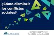 Herramientas de la Sostenibilidad: Disminución de Conflictos Sociales en el Perú