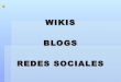 Wiki-blog-redes sociales