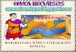 Historia para niños 5  civilización romana (AUTOR DESCONOCIDO)