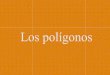 Presentacion poligonos-diseños-repeticion