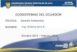 UTPL-ECOSISTEMAS DEL ECUADOR-I-BIMESTRE-(OCTUBRE 2011-FEBRERO 2012)