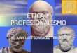 Etica profesionalismo iv