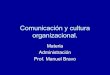 Comunicación y cultura organizacional