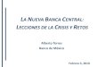 04-02-11 La nueva Banca Central - Alberto Torres