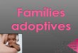 Famílies adoptives