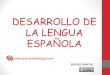 Desarrolo de la lengua española